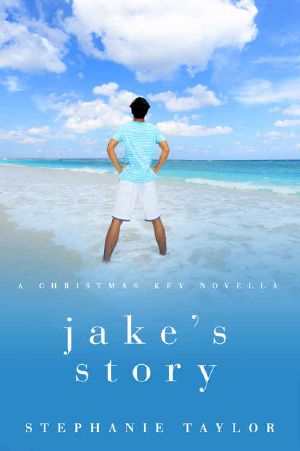 [Christmas Key 01] • Jake's Story · A Christmas Key Novella